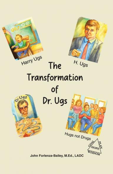 The Transformation of Dr.Ugs