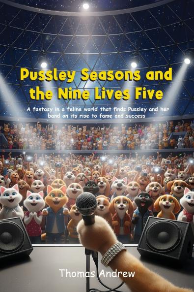Pussley Seasons and the Nine Lives Five