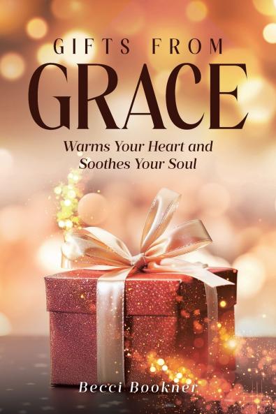 Gifts From Grace