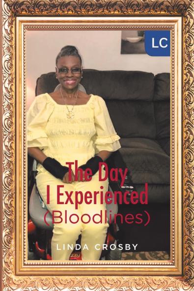 The Day I Experienced (Bloodlines)