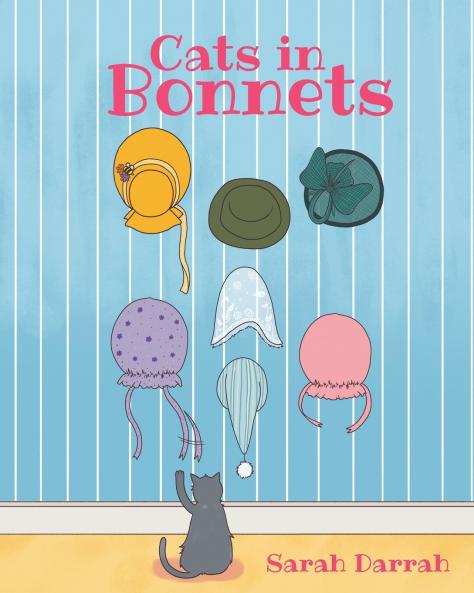 Cats in Bonnets