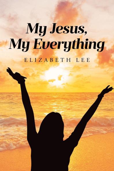 My Jesus My Everything
