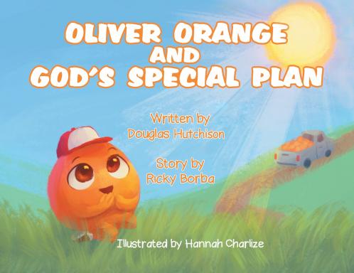 Oliver Orange and God's Special Plan