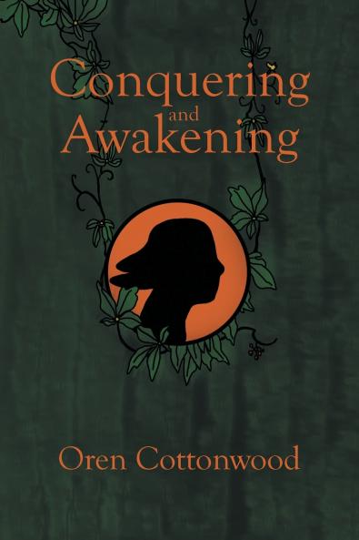 Conquering and Awakening