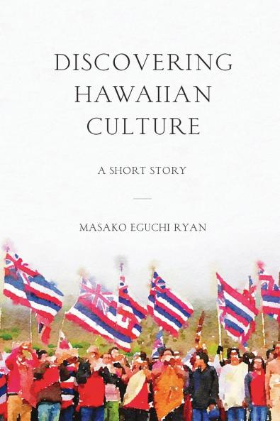Discovering Hawaiian Culture