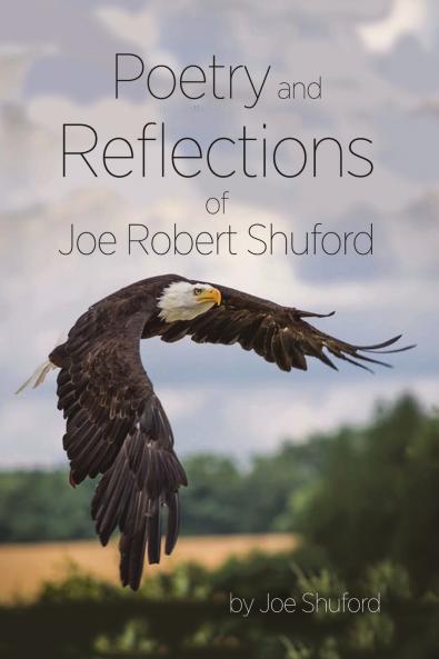 Poetry and Reflections of Joe Robert Shuford