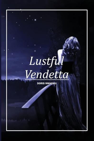 Lustful Vendetta