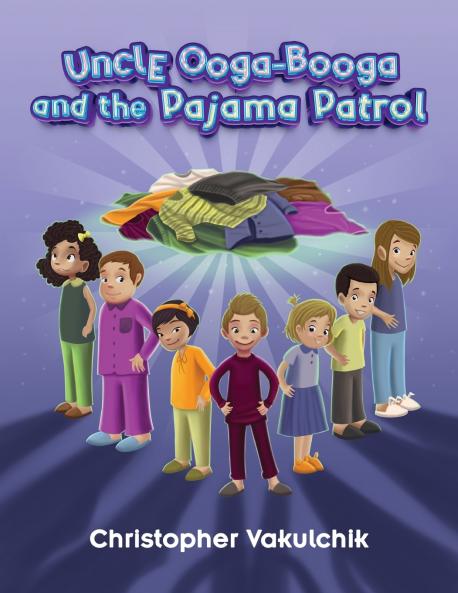 Uncle Ooga-Booga and the Pajama Patrol