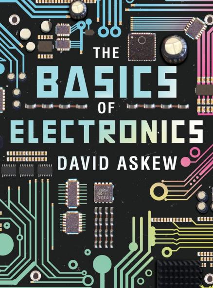 The Basics of Electronics