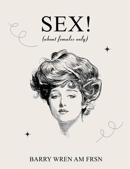 SEX! (about females only)