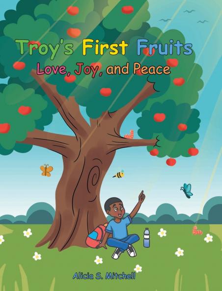 Troy's First Fruits