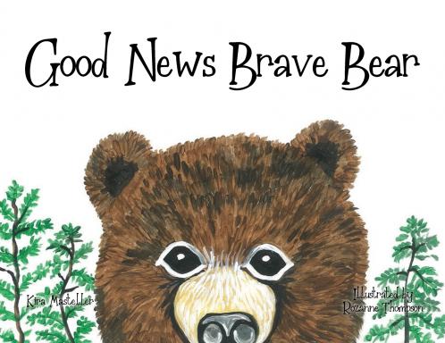 Good News Brave Bear
