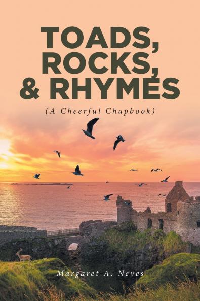 Toads Rocks and Rhymes