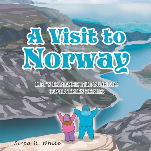 A Visit to Norway