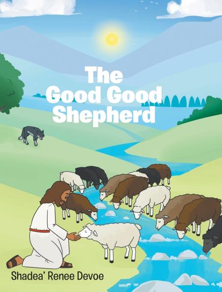 The Good Good Shepherd