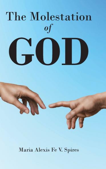 The Molestation of GOD