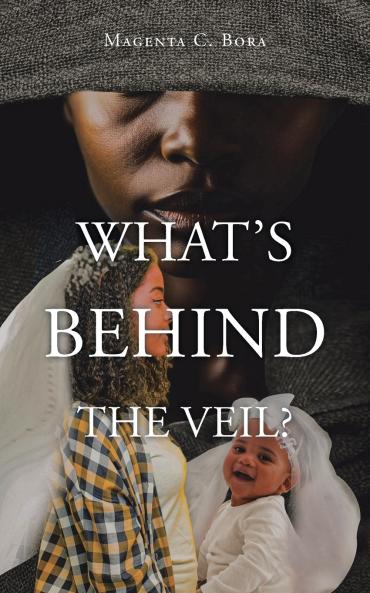 What's Behind the Veil?