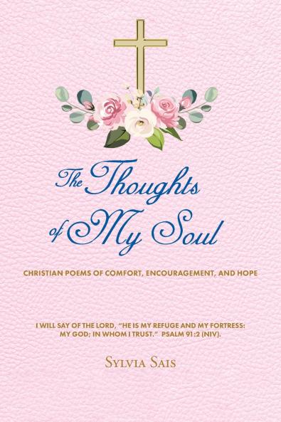 The Thoughts of My Soul