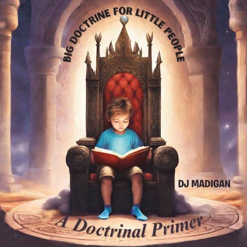 Big Doctrine For Little People