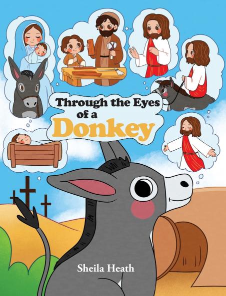 Through the Eyes of a Donkey