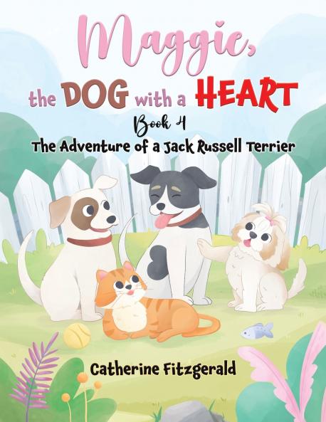 Maggie the Dog with a Heart