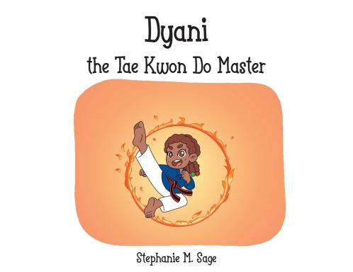 Dyani the Tae Kwon Do Master