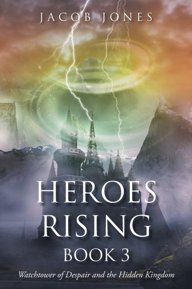 Heroes Rising Book 3