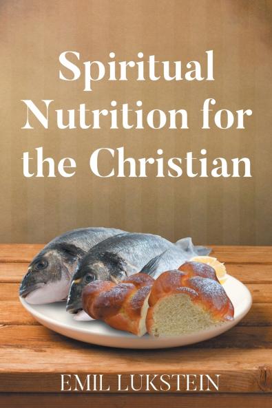 Spiritual Nutrition for the Christian
