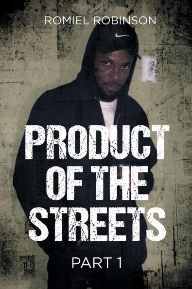 PRODUCT OF THE STREETS