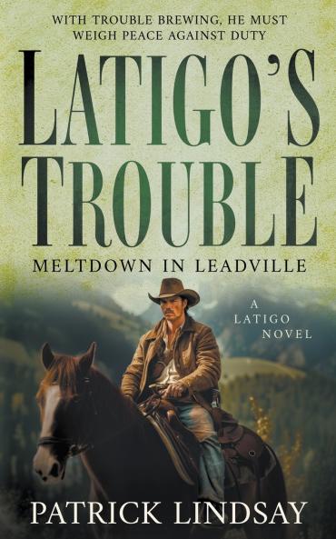 Latigo's Trouble