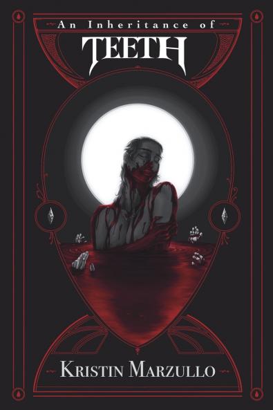 An Inheritance Of Teeth