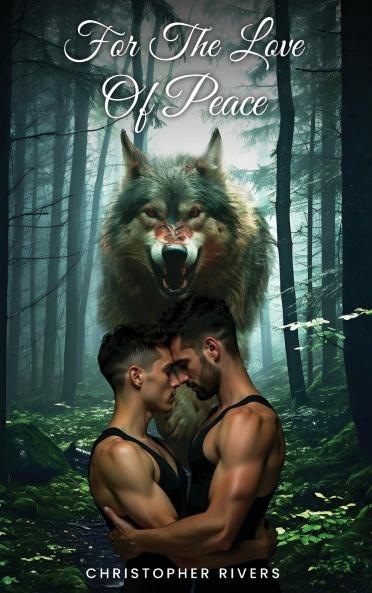 For the Love of Peace