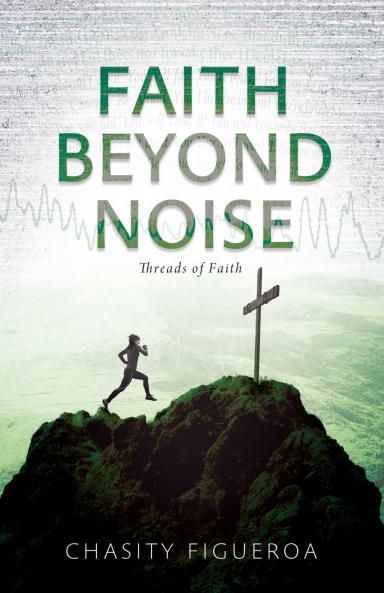Faith Beyond Noise