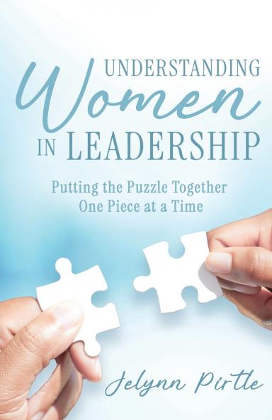 Understanding Women in Leadership