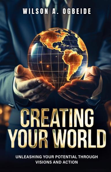 Creating Your World
