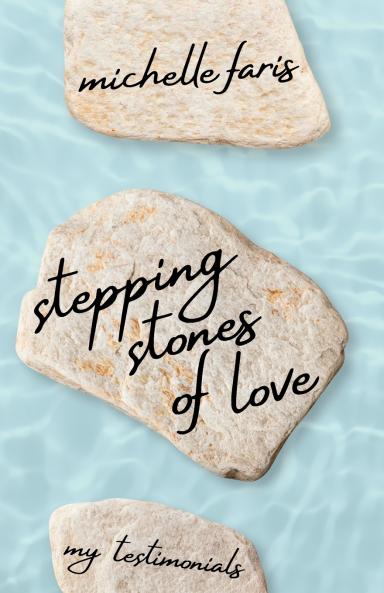 Stepping Stones of Love