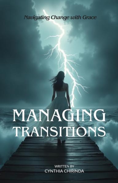Managing Transitions