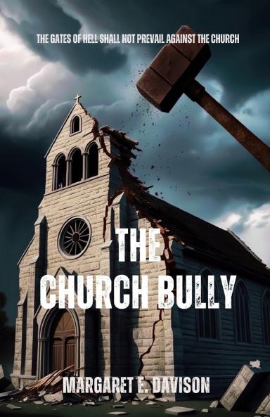 The Church Bully