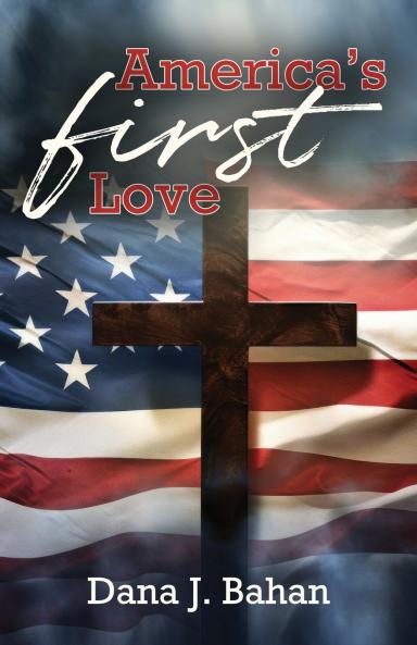 America's First Love