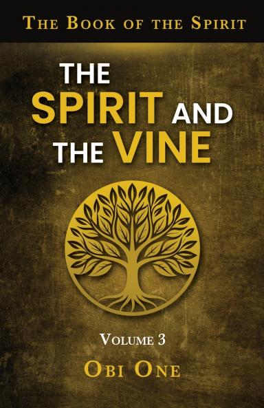 The Book of the Spirit Volume III