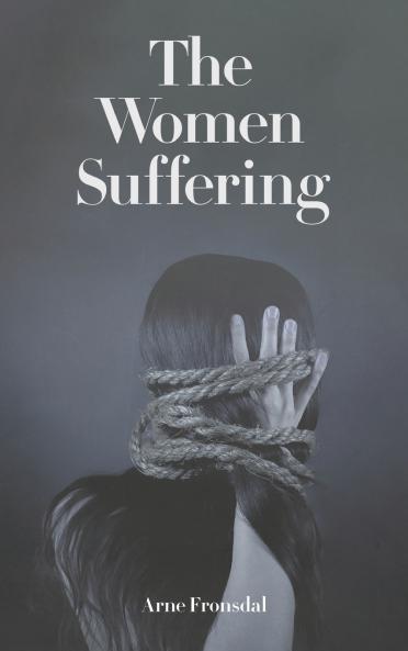 The Women Suffering