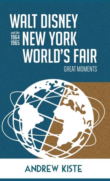 Walt Disney and the 1964-1965 New York World's Fair