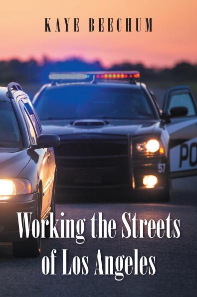 Working the Streets of Los Angeles