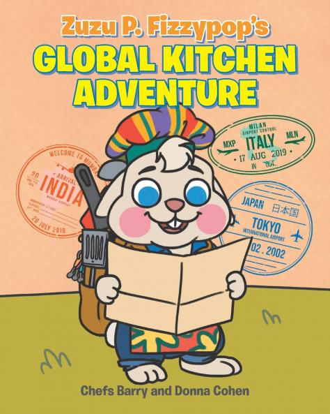 Zuzu P. Fizzypop's Global Kitchen Adventure