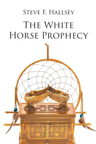The White Horse Prophecy
