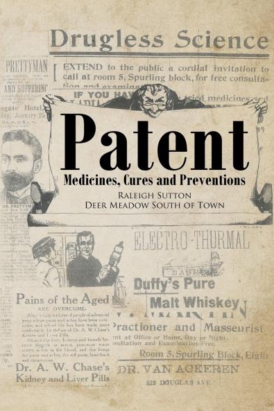 Patent Medicines Cures and Preventions