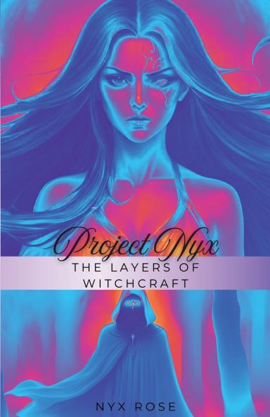 The Layers of Witchcraft