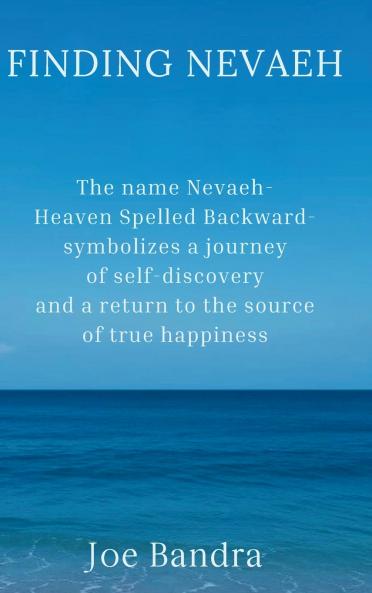 Finding Nevaeh
