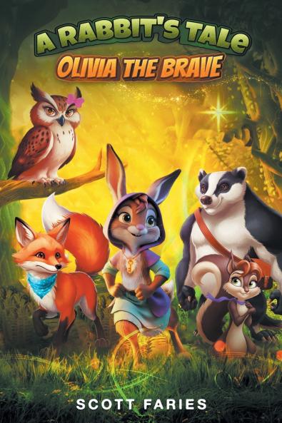 A Rabbit's Tale Olivia the Brave