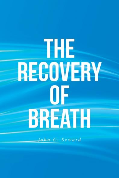 The Recovery of Breath